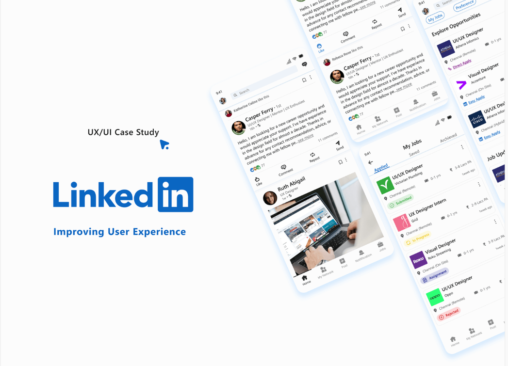 LinkedIn – UI/UX Case Study